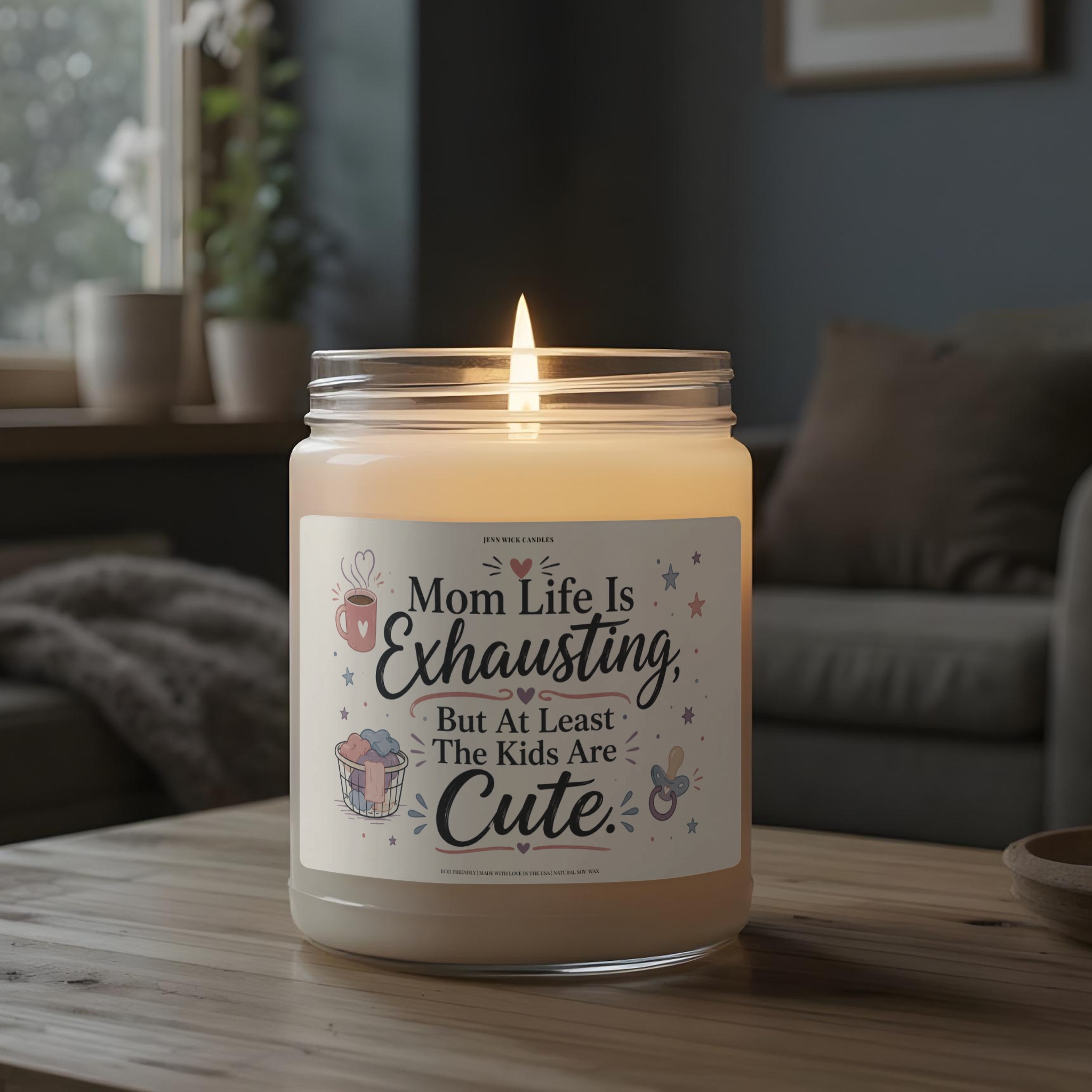 Mom Life Is Exhausting But The Kids Are Cute Candle 5 Mom Life Is Exhausting But The Kids Are Cute Candle - Image 5