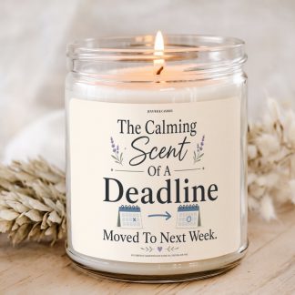 Funny deadline candle gift for coworkers with moved to next week label in clear glass jar
