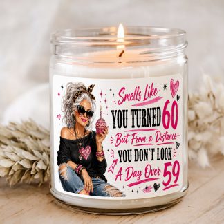 Turned 60 Don?t Look It funny 60th birthday candle gift in clear glass jar