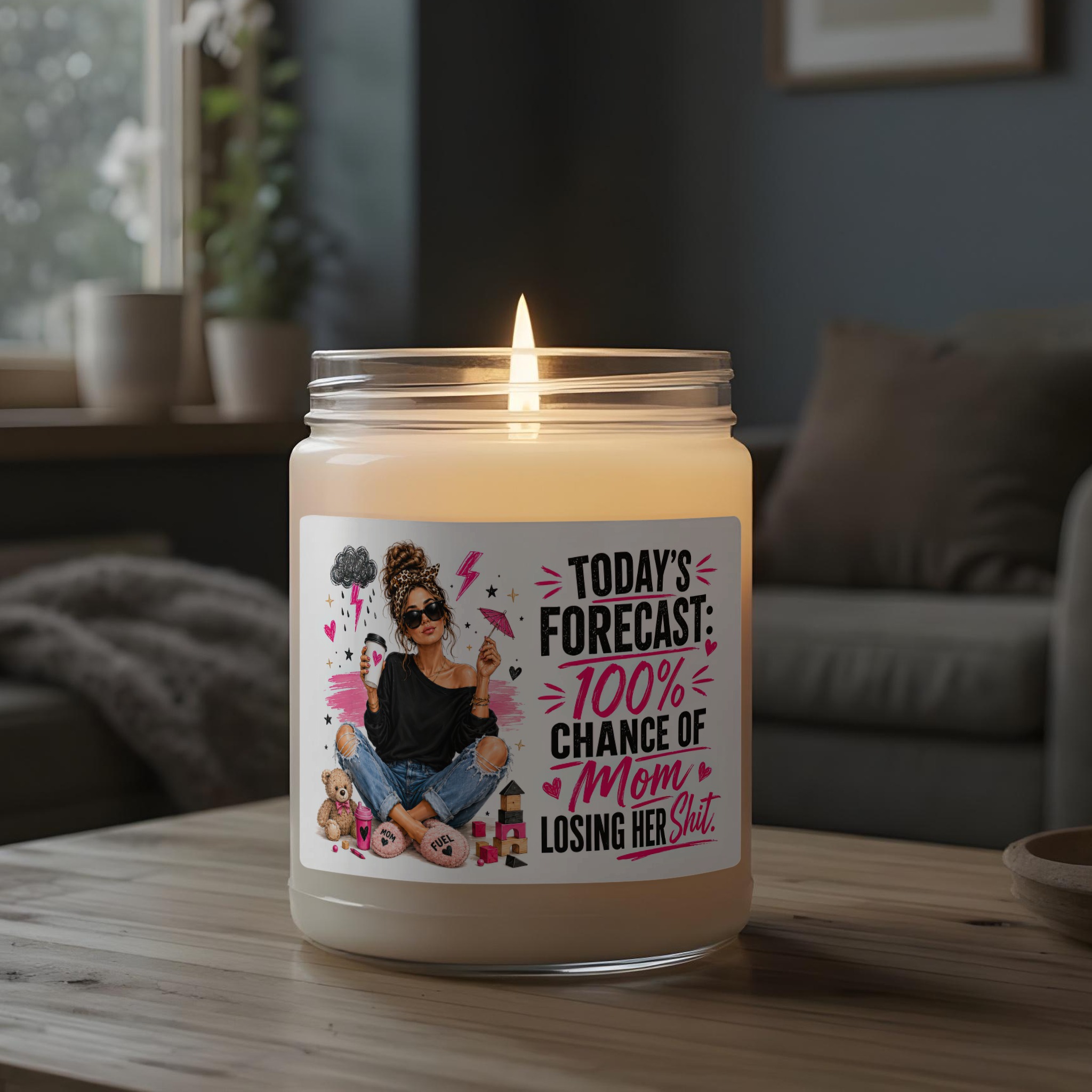 100% Chance of Mom Losing Her Shit Candle 4 100% Chance of Mom Losing Her Shit Candle - Image 4