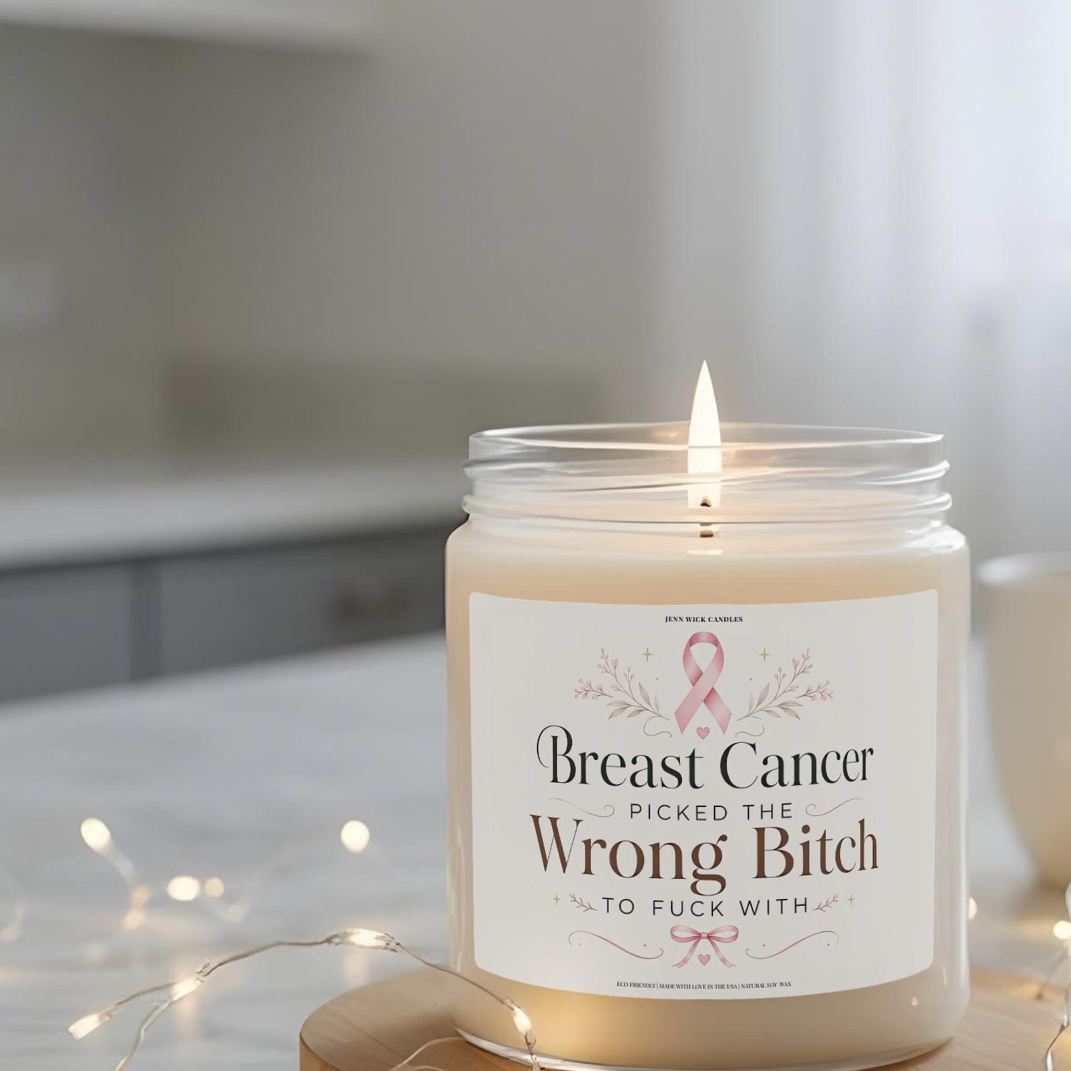Breast Cancer Picked the Wrong Bitch Candle 3 Breast Cancer Picked the Wrong Bitch 9 oz soy candle with pink awareness ribbon, floral accents, bow detail, hearts, and bold empowering typography.