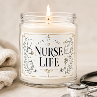Smells Like Nurse Life 9 Oz candle