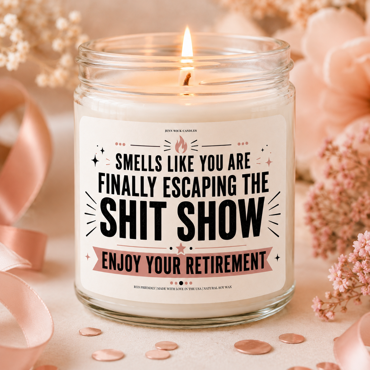 Smells Like You Are Finally Escaping the Shit Show - Funny Retirement Candle Gift 1 Smells Like You Are Finally Escaping the Shit Show - Funny Retirement Candle Gift