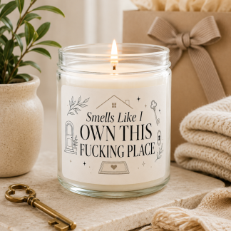 Funny Housewarming Soy Candle - New Home Gift