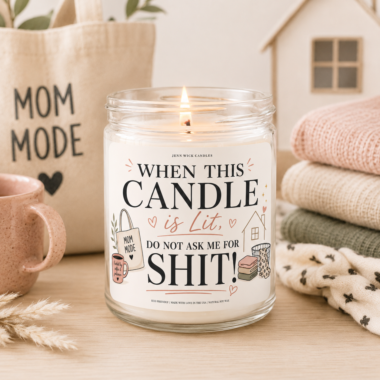 Funny Mom Candle Gift — When This Candle is Lit Do Not Ask Me For Shit 6 Funny Mom Candle Gift — When This Candle is Lit Do Not Ask Me For Shit - Image 6