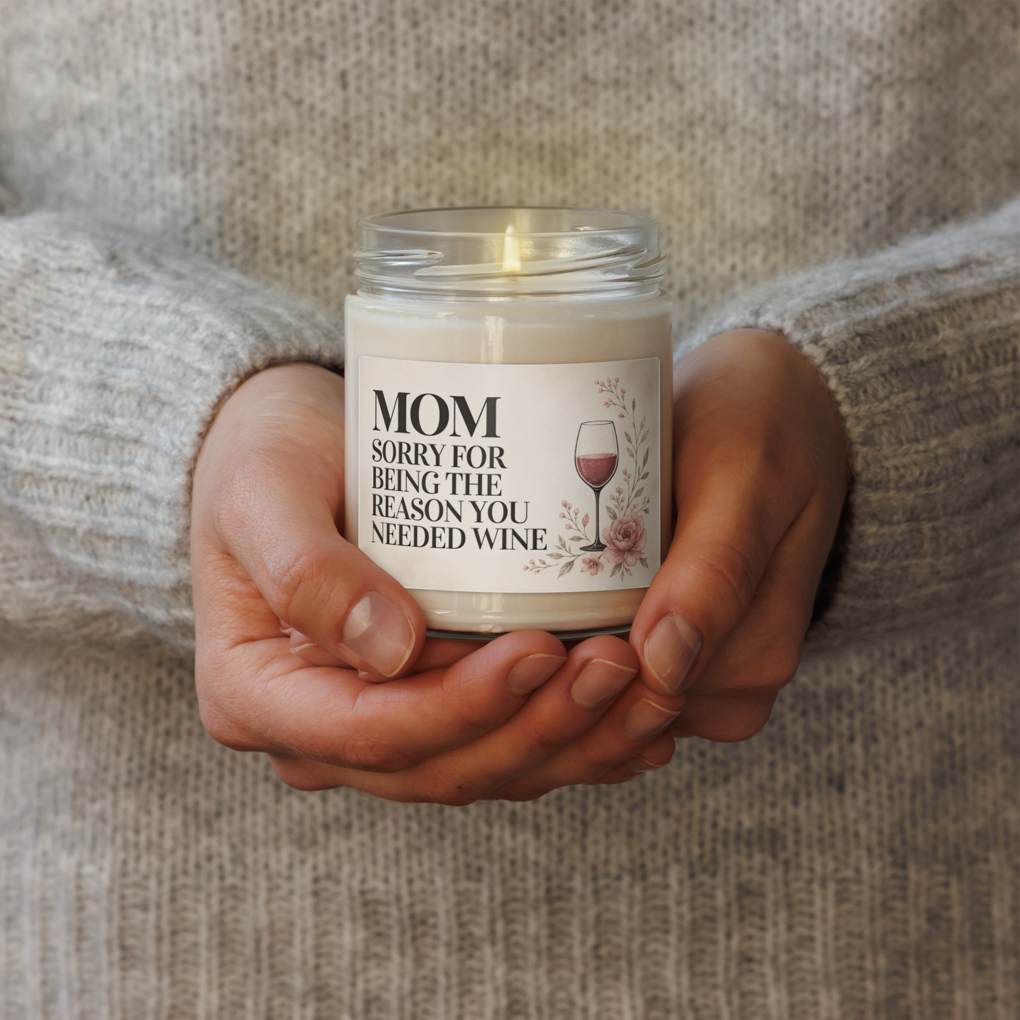 Mom Sorry You Needed Wine Candle 6 Mom Sorry You Needed Wine Candle - Image 6