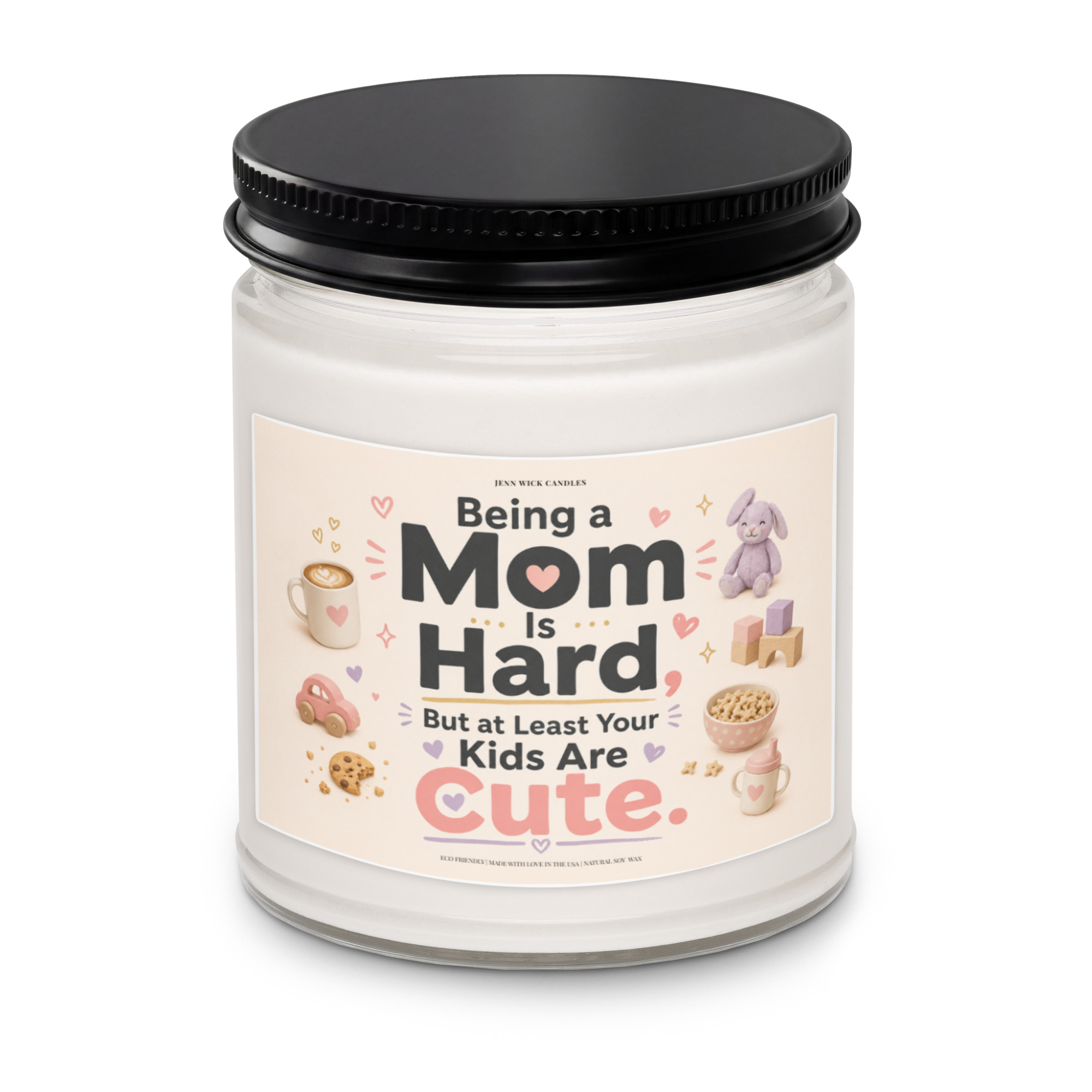 Funny Mom Candle Gift - Being a Mom Is Hard 2 Funny Mom Candle Gift - Being a Mom Is Hard - Image 2